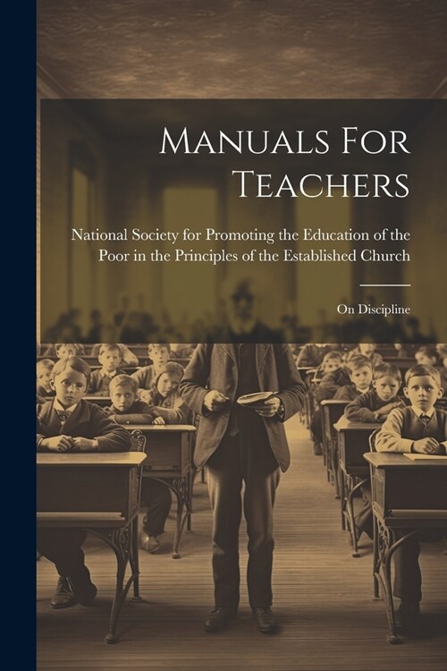 Manuals For Teachers: On Discipline (Paperback)