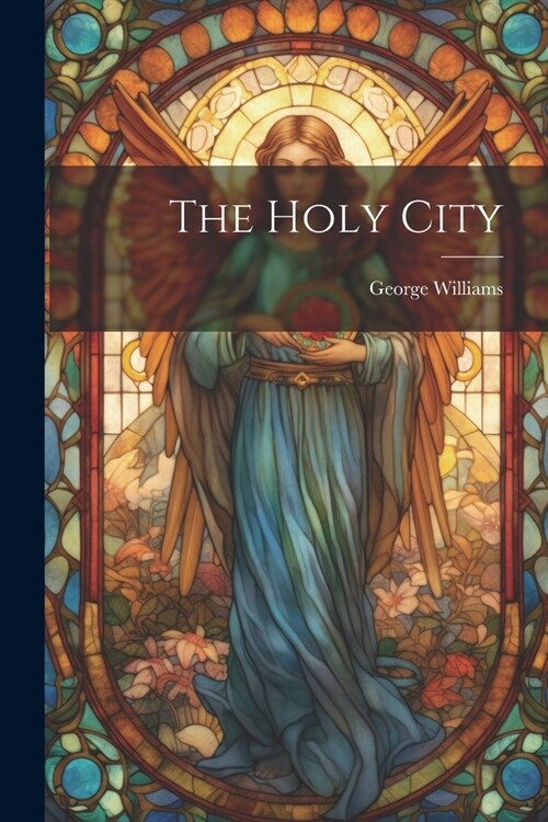 The Holy City (Paperback)