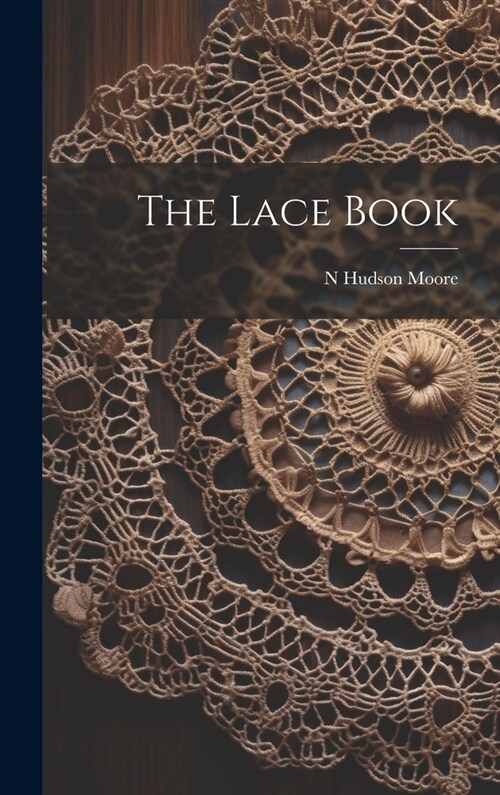 The Lace Book (Hardcover)