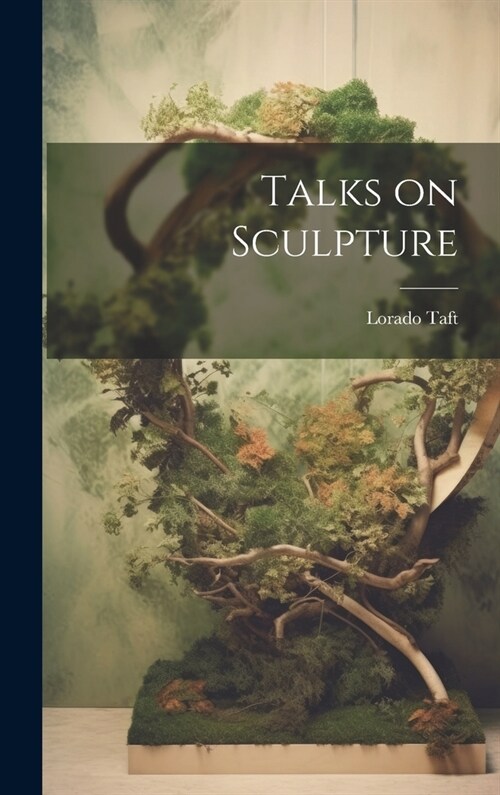 Talks on Sculpture (Hardcover)