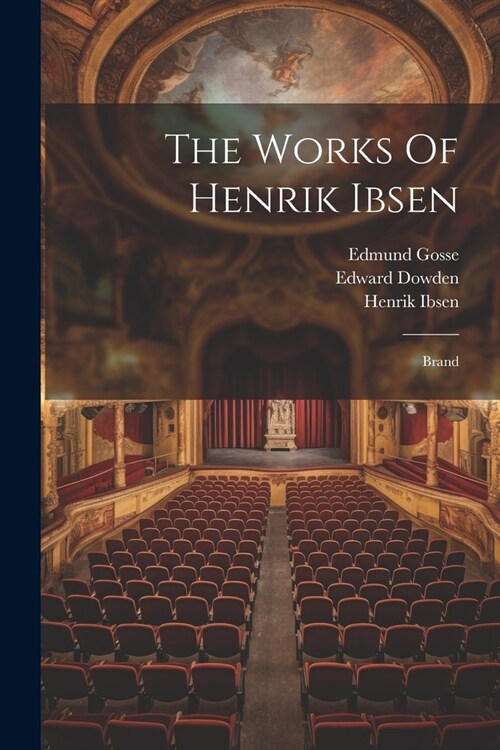 The Works Of Henrik Ibsen: Brand (Paperback)