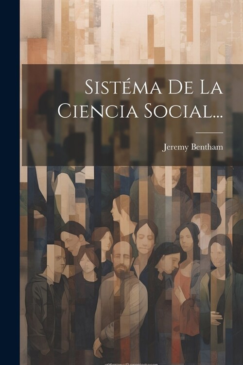 Sist?a De La Ciencia Social... (Paperback)