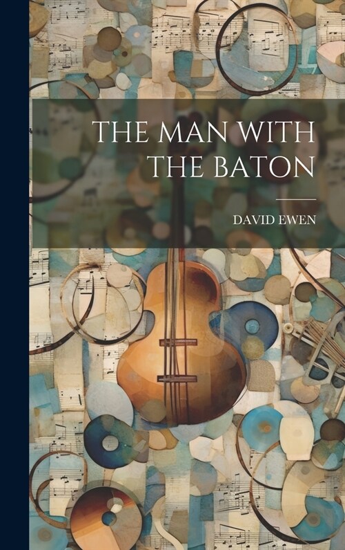 The Man with the Baton (Hardcover)
