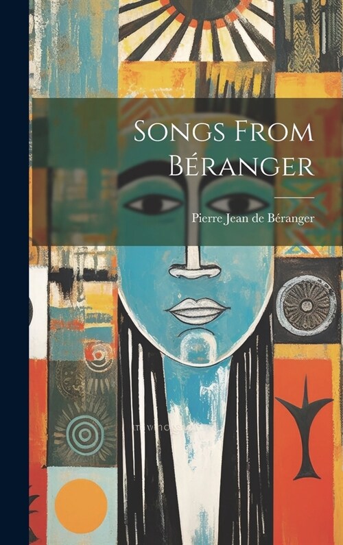 Songs From B?anger (Hardcover)