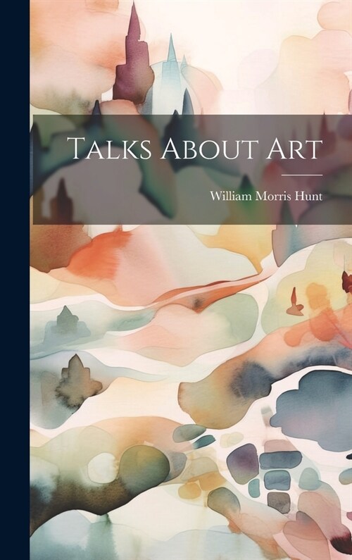 Talks About Art (Hardcover)