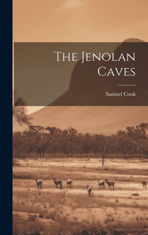 The Jenolan Caves (Hardcover)