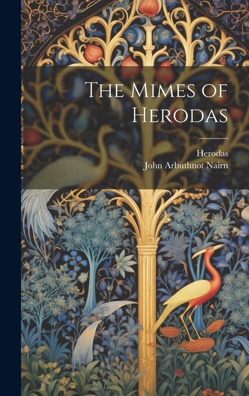 The Mimes of Herodas (Hardcover)