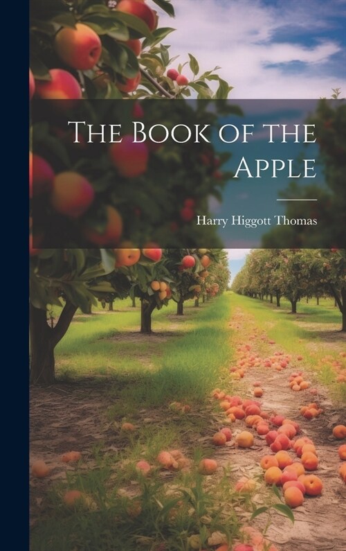 The Book of the Apple (Hardcover)