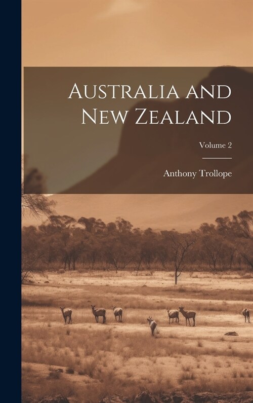 Australia and New Zealand; Volume 2 (Hardcover)