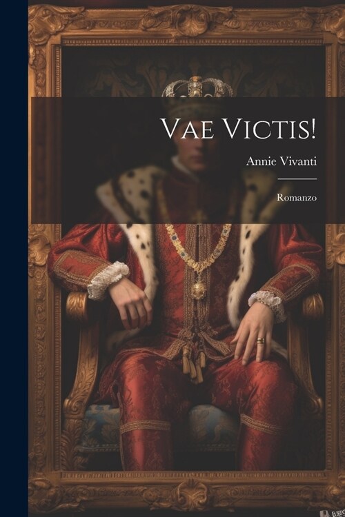 Vae Victis!: Romanzo (Paperback)