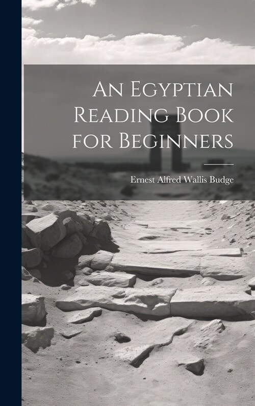 An Egyptian Reading Book for Beginners (Hardcover)