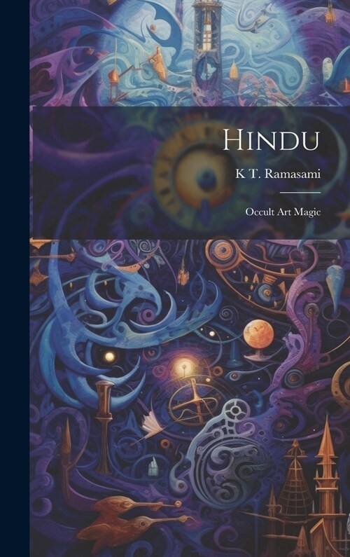 Hindu: Occult Art Magic (Hardcover)