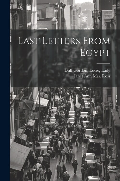 Last Letters From Egypt (Paperback)
