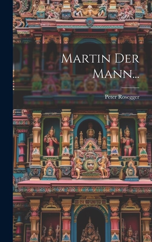 Martin Der Mann... (Hardcover)