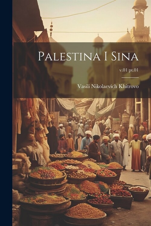 Palestina i Sina; v.01 pt.01 (Paperback)