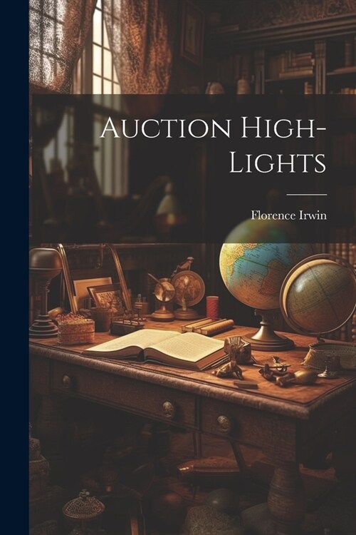 Auction High-lights (Paperback)