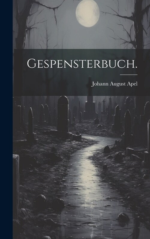 Gespensterbuch. (Hardcover)