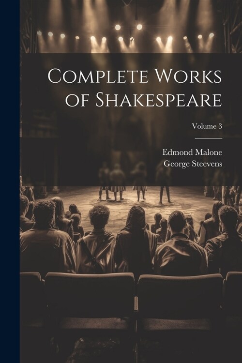 Complete Works of Shakespeare; Volume 3 (Paperback)