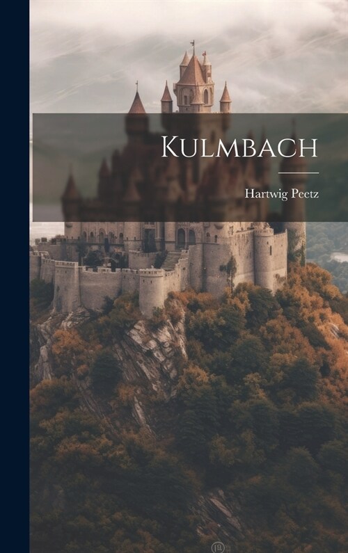 Kulmbach (Hardcover)