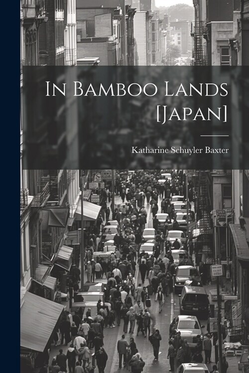 In Bamboo Lands [Japan] (Paperback)