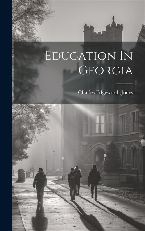 Education In Georgia (Hardcover)