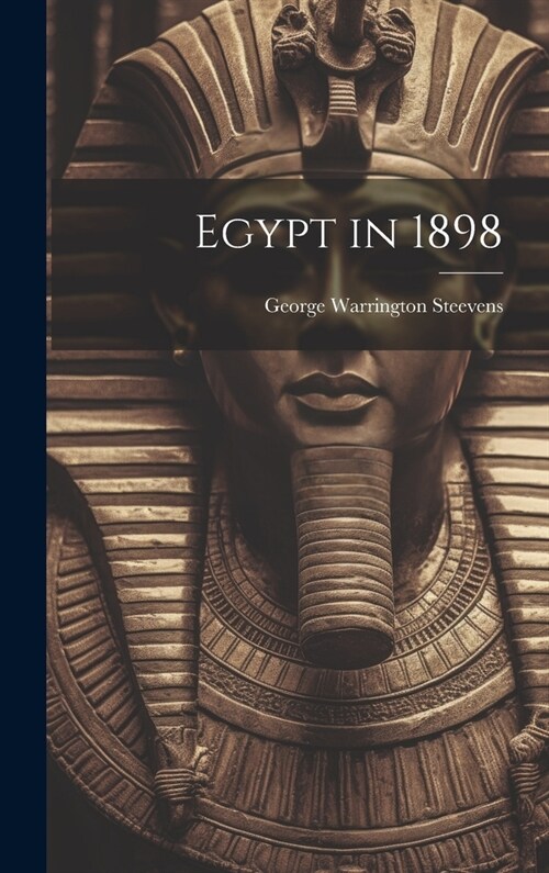 Egypt in 1898 (Hardcover)