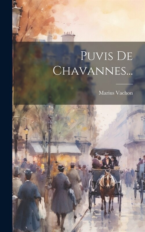 Puvis De Chavannes... (Hardcover)