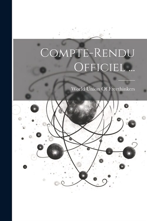 Compte-Rendu Officiel ... (Paperback)
