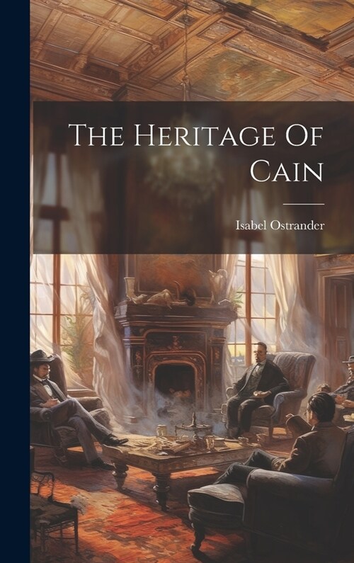 The Heritage Of Cain (Hardcover)