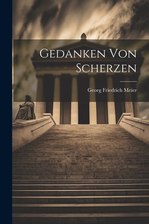 Gedanken Von Scherzen (Paperback)