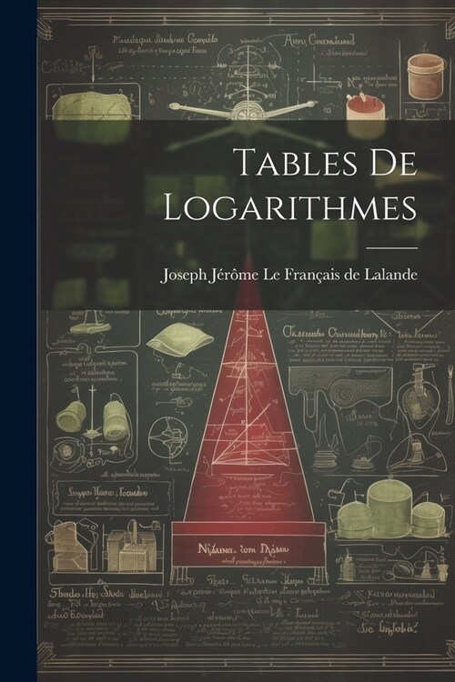 Tables De Logarithmes (Paperback)