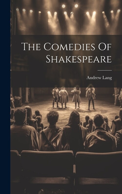 The Comedies Of Shakespeare (Hardcover)