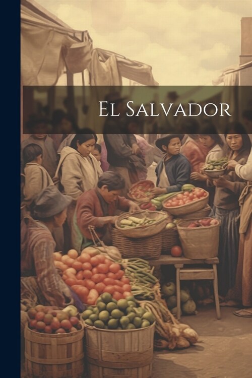 El Salvador (Paperback)