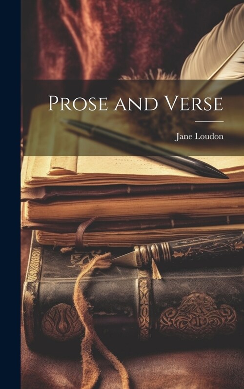 Prose and Verse (Hardcover)