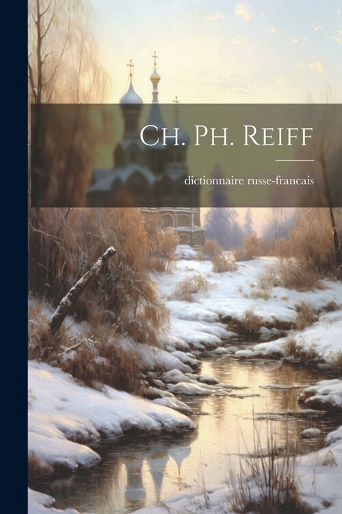 Ch. Ph. Reiff (Paperback)