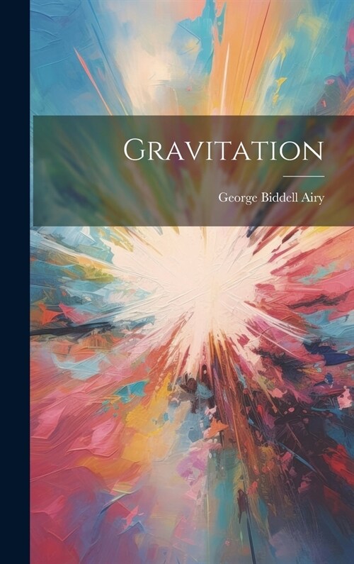 Gravitation (Hardcover)