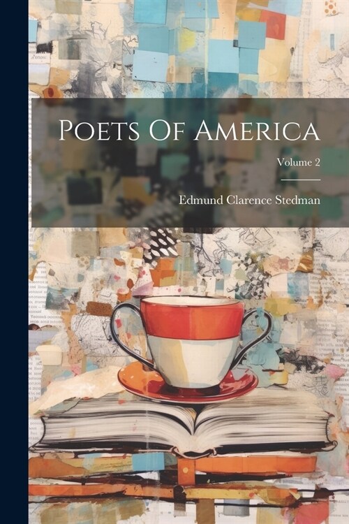 Poets Of America; Volume 2 (Paperback)