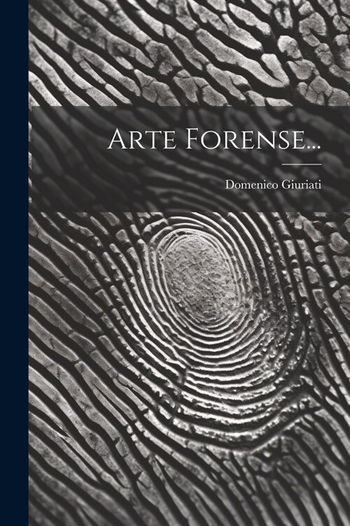 Arte Forense... (Paperback)