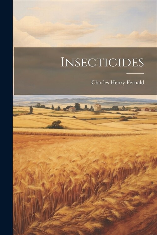 Insecticides (Paperback)