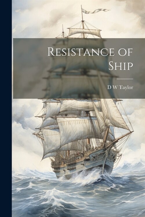 Resistance of Ship (Paperback)