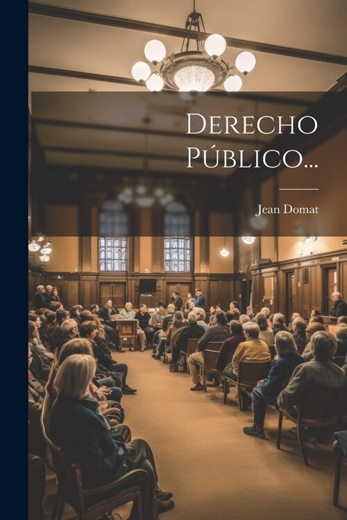 Derecho P?lico... (Paperback)