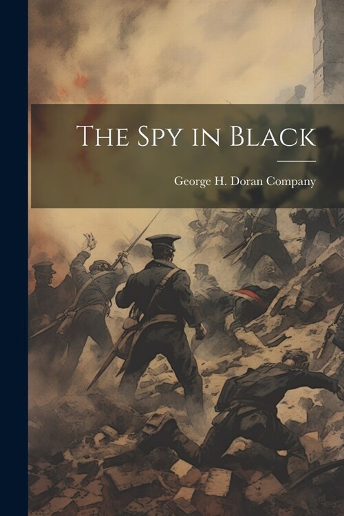 The Spy in Black (Paperback)