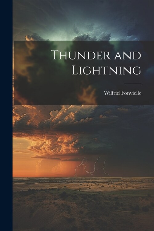 Thunder and Lightning (Paperback)