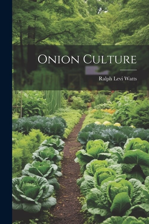 Onion Culture (Paperback)