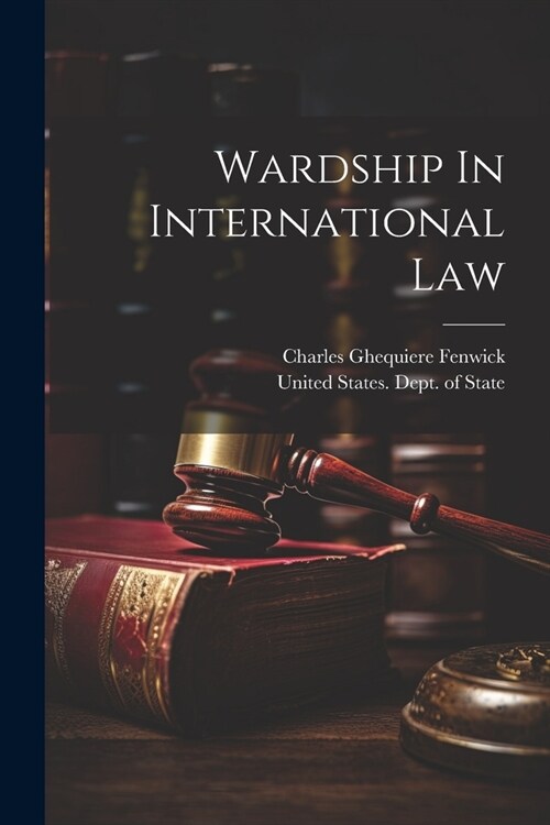 Wardship In International Law (Paperback)