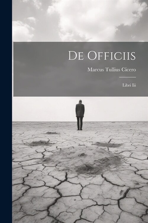 De Officiis: Libri Iii (Paperback)