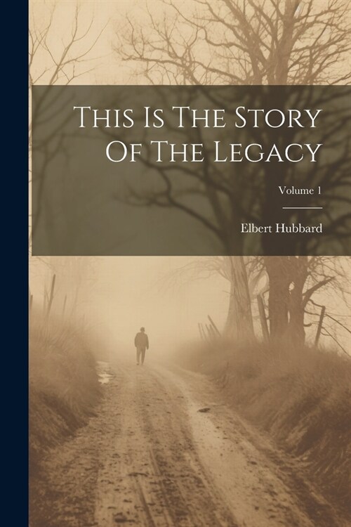 This Is The Story Of The Legacy; Volume 1 (Paperback)