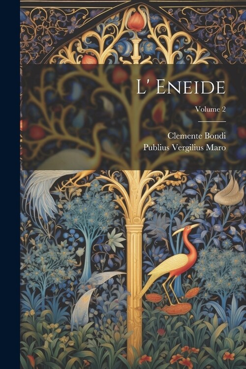 L Eneide; Volume 2 (Paperback)