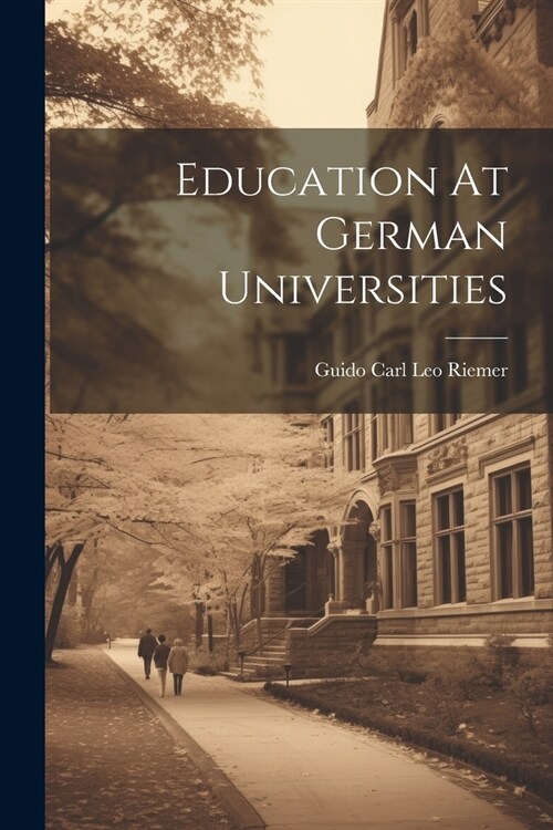 Education At German Universities (Paperback)