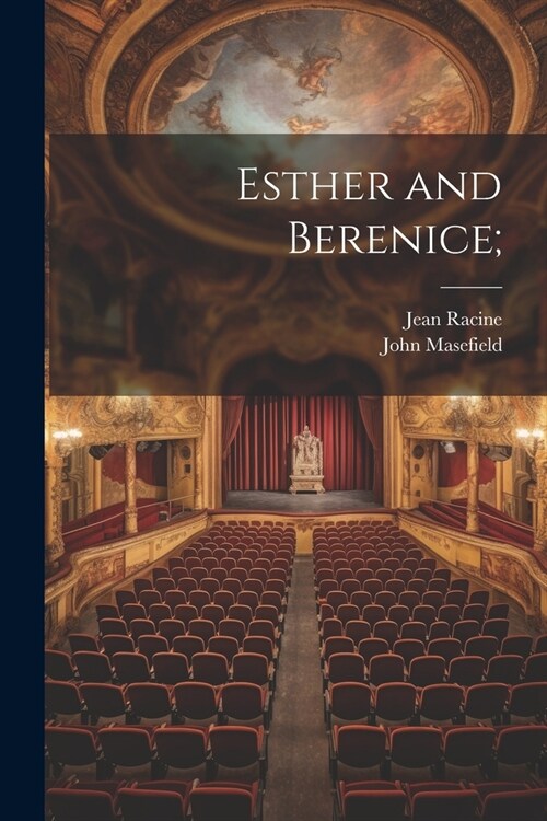 Esther and Berenice; (Paperback)